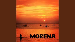 Morena [upl. by Eilac]