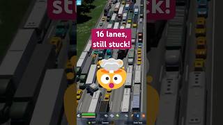 🤯16 Lanes Still Stuck 🚦 The Traffic Nightmare citiesskylines2 Gaming [upl. by Enetsuj795]