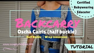 Oscha Cairis backcarry  half buckle [upl. by Engud]