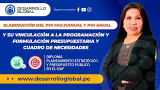 Elaboración del POI Multianual y POI Anual y su Vinculación a la Programación y Formulación [upl. by Anwahsal]