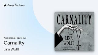 Carnality by Lina Wolff · Audiobook preview [upl. by Cletis]