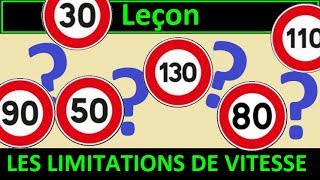 Code de la route Leçon 5  Les Limitations de vitesse [upl. by Nauqed621]