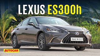 Lexus ES 300h review  Sharp cut sedan gets updates  First Drive  Autocar India [upl. by Gold]