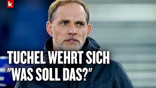 Tuchel quotEin Trainer der so einen Satz sagt steigt nicht mehr in den Bus einquot  FC Bayern [upl. by Happ]