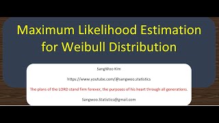 286 Maximum Likelihood Estimation for Weibull distribution in Excel and R [upl. by Hanna715]