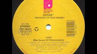 TSOP The Sound of Philadelphia 12quot version  MFSB [upl. by Lorin103]