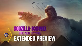 Godzilla x Kong The New Empire  Extended Preview  Warner Bros Entertainment [upl. by Maidie]