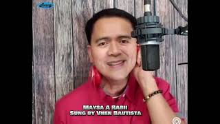 Maysa A Rabii  Sung by Vhen Bautista [upl. by Siri]