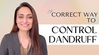 Expert Advice How to Treat Dandruff Correctly  OnlyMyHealth  Dr Aanchal [upl. by Lauralee954]