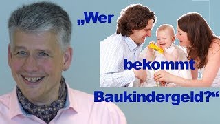 Was ist Baukindergeld Baukindergeld aktuell Antrag Baukindergeld [upl. by Yesac]