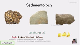 Sedimentology lecture 4  Rocks of Mechanical Origin Tamil [upl. by Eeramit]