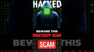 Beware this WhatsApp scam 😱whatsappscam scamprevention informational infotips shortsfeed [upl. by Storm476]