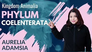 Phylum Coelenterata  Animal Kingdom  Class 11  NEET [upl. by Elok]