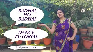 BADHAI HO BADHAI DANCE TUTORIAL AAI SHAGUNO KI GHADIYA  STEP BY STEP WEDDING DANCE TUTORIAL [upl. by Rosaleen]