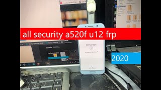 Samsung Galaxy A5 2017 A520F Remove frp Android Oero 80 81 all security a520f u12 frp 2020 [upl. by Esertap45]