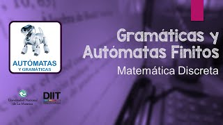 Gramáticas y Autómatas Finitos  Clase en vivo JuNo  Matemática Discreta Unlam [upl. by Ondrej373]