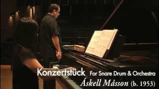 Konzertstück for Snare Drum and Orchestra by Askell Masson [upl. by Ianahs]