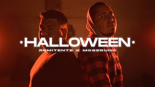 HALLOWEEN ❌ REMITENTE MX FEAT MOSERUNO ❌ [upl. by Susanetta]