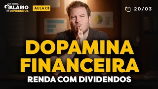 O SEGUNDO SALÁRIO COM DIVIDENDOS  AULA 1 [upl. by Aknayirp]