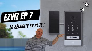 EZVIZ EP7  JE CHANGE POUR MOINS DE CABLES ET PLUS DE SECURITE [upl. by Anehsak479]