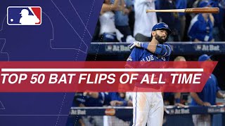 The Top 50 bat flips in MLB of AllTime [upl. by Atener662]