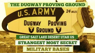 Dugway Proving Ground The Most Bizarre Military Experiments [upl. by Ralyks]