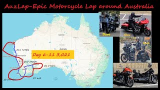 Glavs World Epic Motorcycle ride our Lap around Australia Auzlap covering Days 6 to 11 [upl. by Krenek283]