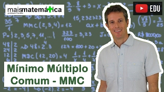 Matemática Básica  Aula 11  Mínimo múltiplo comum  MMC [upl. by Thoer]