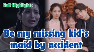 Be my missing kids maid after she was robbed years ago  Destined Reunion Adorable Baby Comes Back [upl. by Etnuaed]