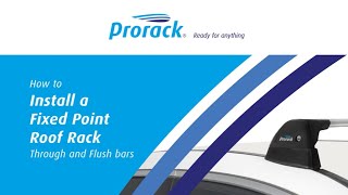 Fixed Point Prorack Roof Rack Installation Video [upl. by Yralih]