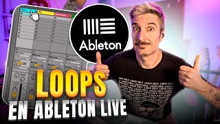 LOOPS en Ableton Live 🎹 Todo lo que necesitas saber 2024 [upl. by Jung]