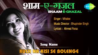 Kuch Na Kisi Se Bolenge  ShaamEGhazal  Mitalee Singh [upl. by Yun]