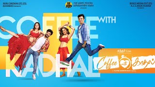 Coffee With Kadhal  Official Trailer  Sundar C  Yuvan Shankar Raja  Jiiva  Jai  Srikanth [upl. by Teerprah392]