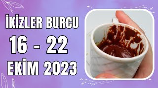 İKİZLER BURCU 16  22 EKİM 2023 KAHVE FALI  Haftalık Burç Yorumları [upl. by Devan]