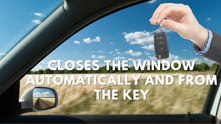 How to set the cars windows and automatic closing from the button or from the key [upl. by Leonanie654]