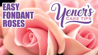 Quick and Easy FONDANT ROSES Tutorial  Yeners Cake Tips  Yeners Way [upl. by Kowatch]