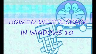 HOW TO REMOVE CRACK FROM WINDOWS 10 [upl. by Ehrlich779]