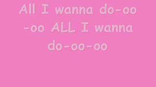 All i want to dosugarland lyrics [upl. by Nnyre]