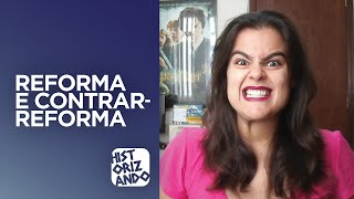 Reforma Protestante e Contrarreforma [upl. by Odnam]