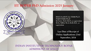 IIT Phd admission 2025  IIT Roper PHD Admission 2024  Earning 37K [upl. by Kcinom]