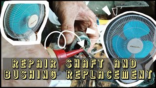 Electric Fan How to Repair Shaft and Replace Bushing [upl. by Zima]