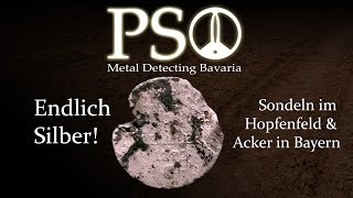 Sondeln in Bayern  Endlich Silber Sondeln im Hopfenfeld amp auf dem Acker [upl. by Htrahddis]