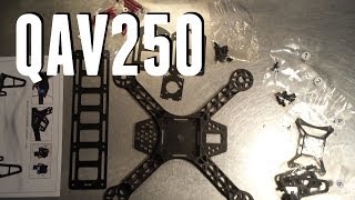 Diatone FPV250 Unboxing and Assembly formerly QAV250 [upl. by Alrats801]