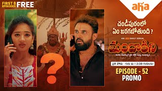 Mandakini  Episode 52  PROMO  Himabindhu Priya Hegde RK Chandan  ahavideoIN​ [upl. by Einobe]