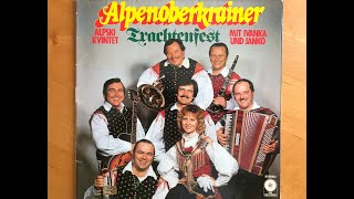 Trachtenfest Po Beli krajini Alpen Oberkrainer mit Ivanka und Janko Alpski kvintet LP16031 [upl. by Noelopan449]