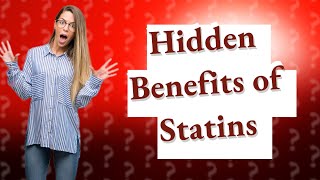 Do statins have any other benefits [upl. by Tallia641]