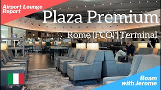 Plaza Premium Lounge  Rome FCO  Terminal 3  Area E NonSchengen  Lounge Review [upl. by Pudens]