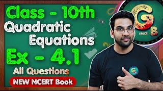 Class  10th Ex 41 Q1 Q2 Quadratic Equations  New NCERT  CBSE  Green Board [upl. by Bledsoe]