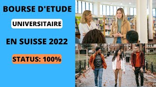 BOURSE DETUDE UNIVERSITAIRE EN SUISSE 2022 II LES CONDITIONS DE CANDIDATURES II COMMENT POSTULER [upl. by Endaira183]