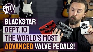 Blackstar Dept 10 Valve Drive Pedals  Everything You Need To Know In Under 5 Minutes [upl. by Rehpotsirhk]